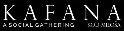 KAFANA A SOCIAL GATHERING ...